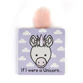 If I Were a Unicorn Board Book