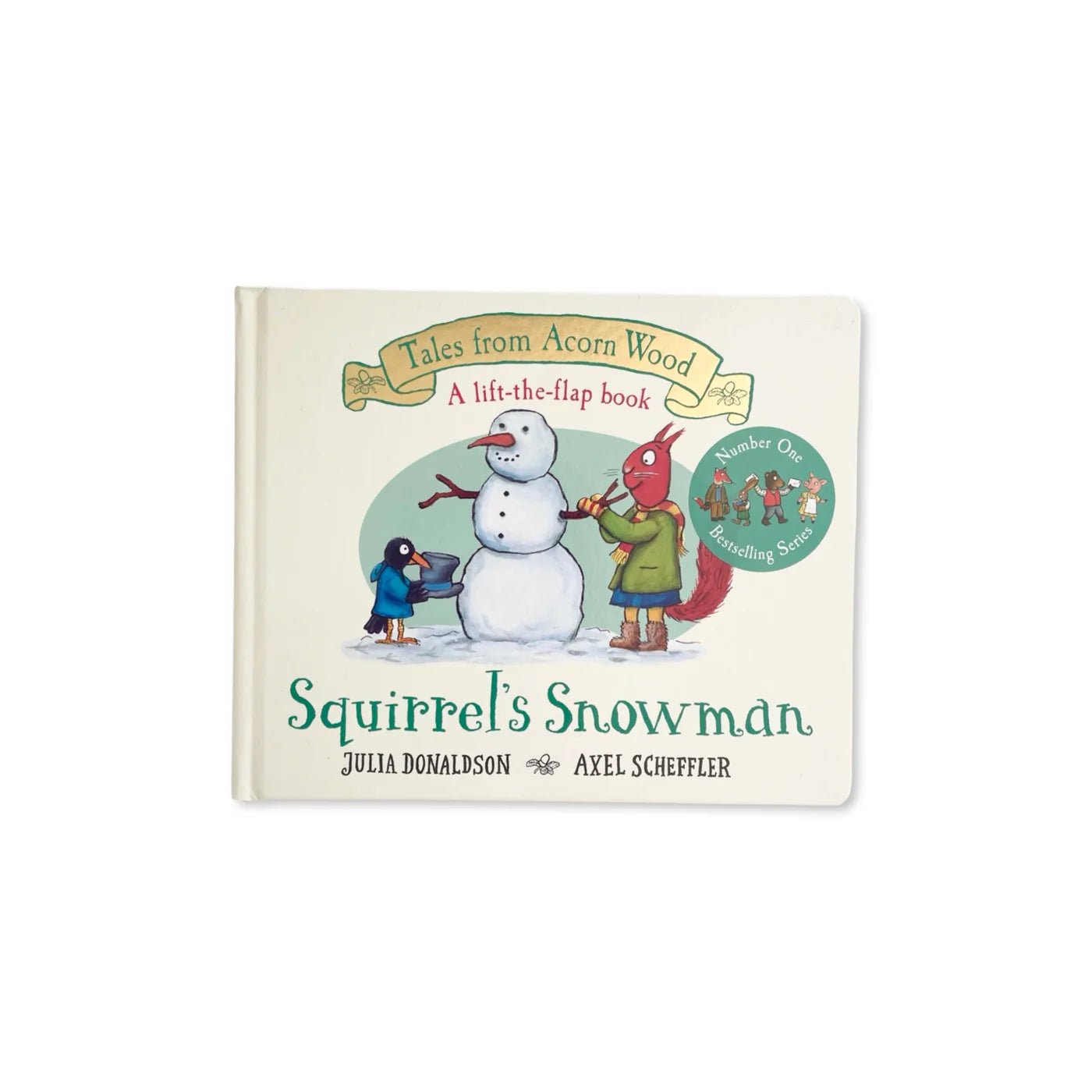 Tales From Acorn Wood: Squirrel's Snowman board Book